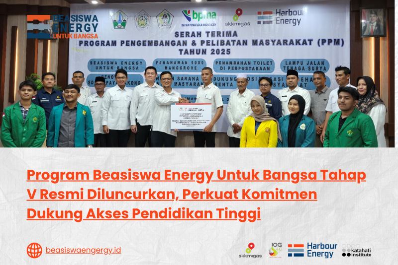 Program Beasiswa Energy Untuk Bangsa Tahap V Resmi Diluncurkan, Perkuat Komitmen Dukung Akses Pendidikan Tinggi